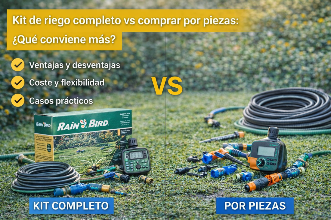 Kit de riego completo vs comprar por piezas: ¿Qué conviene más?