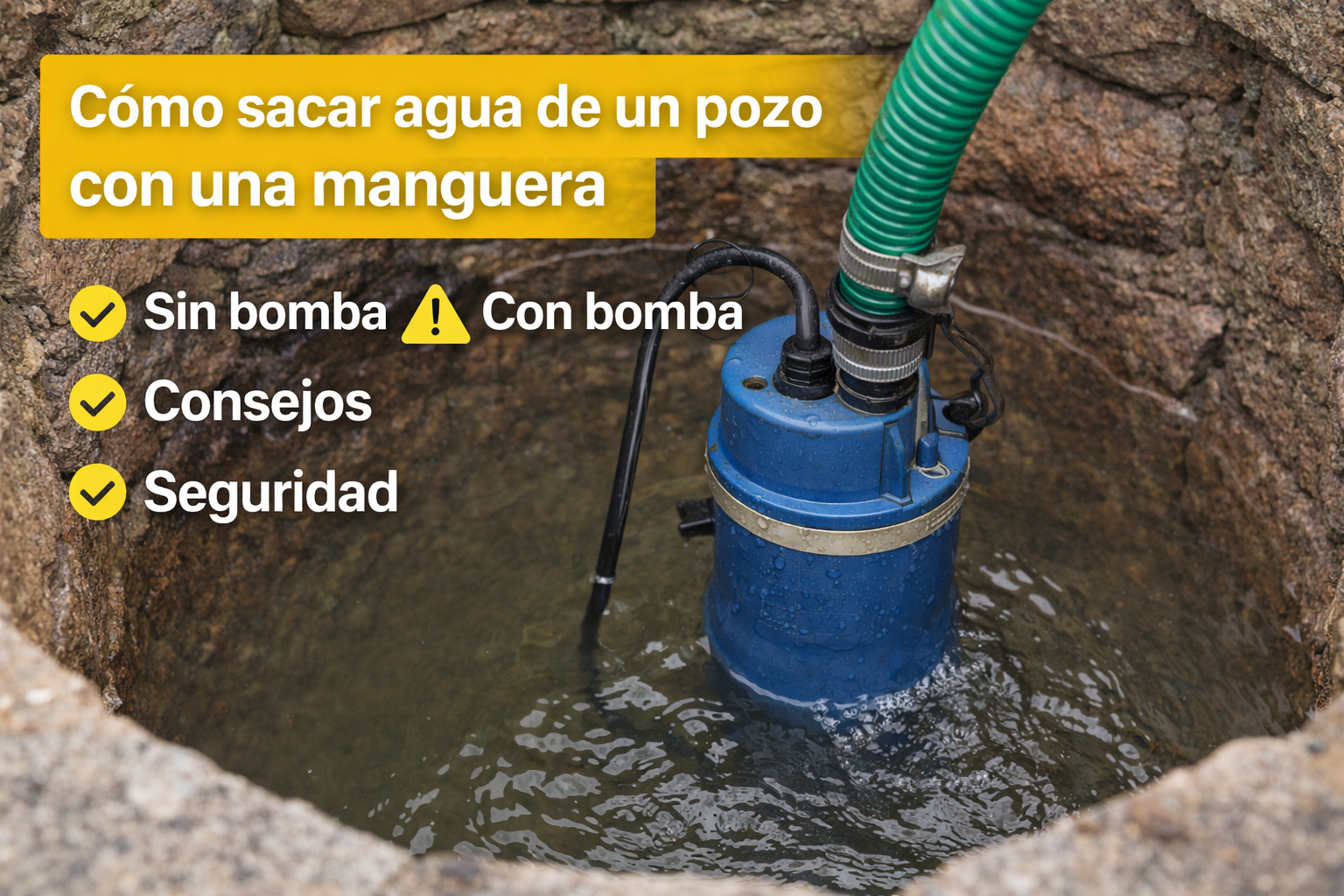 How to draw water from a well with a hose (complete guide)